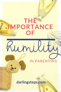 How To Raise Humble Kids (The Right Way) 2