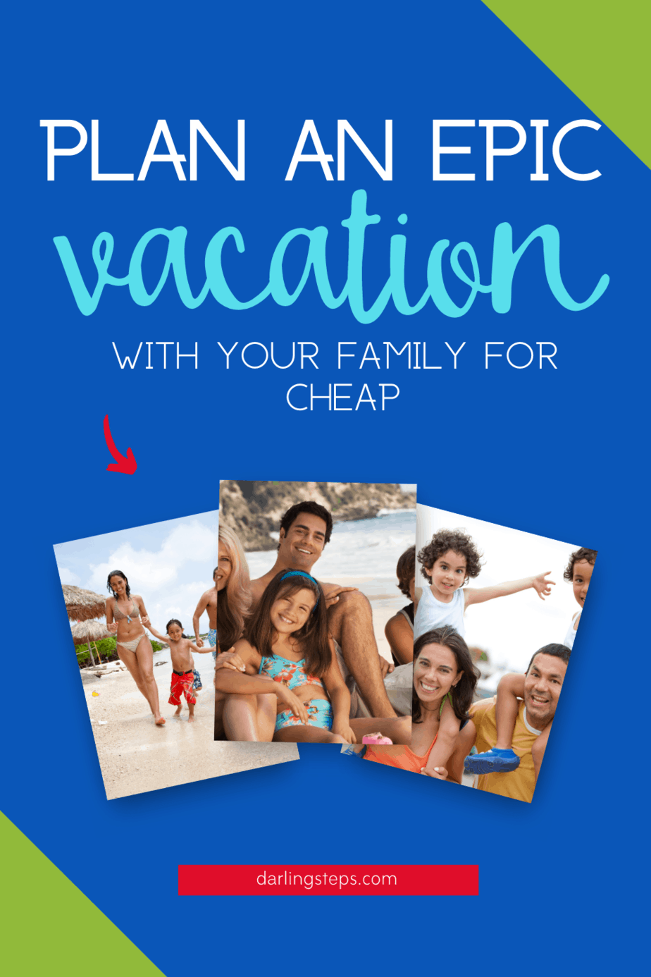 Dirt Cheap Family Travel Destinations in The USA Darling Steps