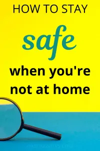Safety Tips When Staying Away from Home  2