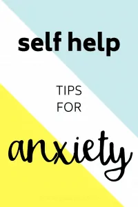 self help tips for anxiety 2