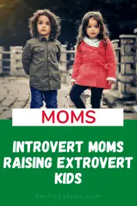 Introvert Moms Raising Extrovert Kids 1