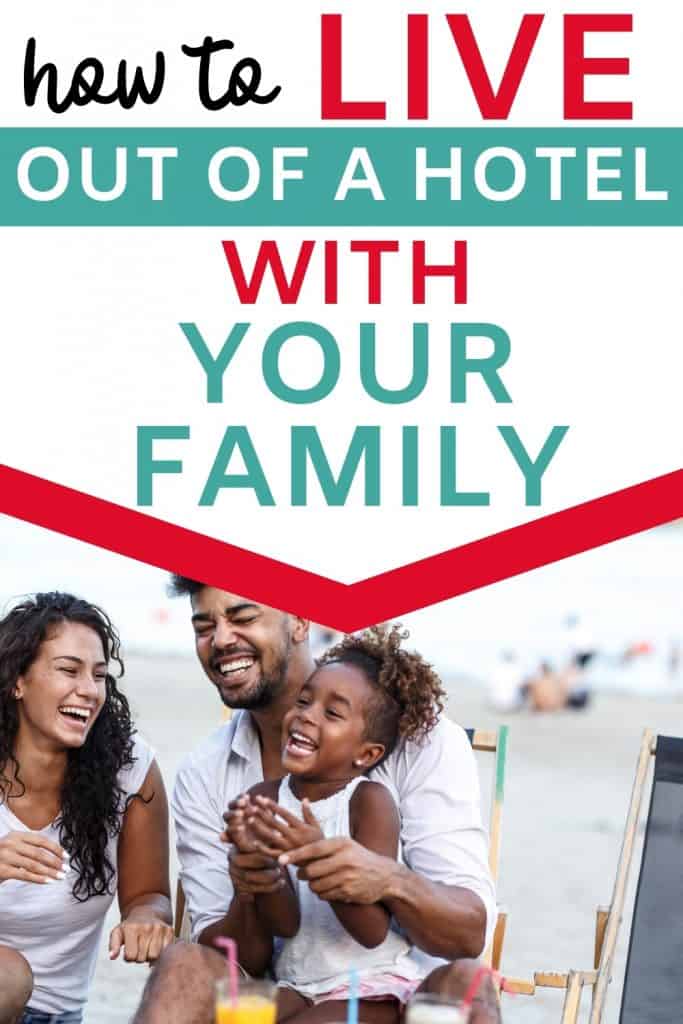 how to live out of a hotel (even if you have a family!) 12
