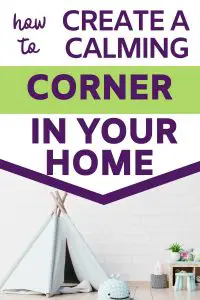 How to Create a Kids Calming Corner at Home (or in the classroom!) 6